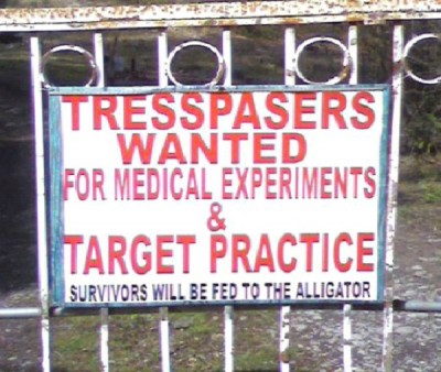 Tresspassers Wanted For Medical Experiments