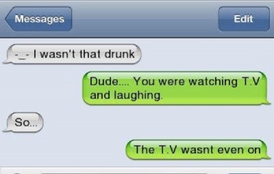 Have You Ever Been This Drunk?