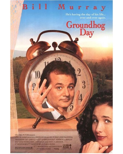 Groundhog Day