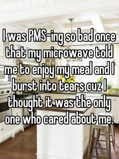 Girls with PMS Will Understand!