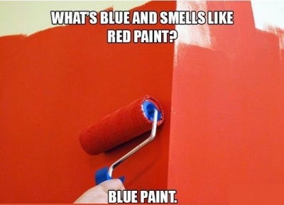 What's Blue and Smells Like Red Paint?