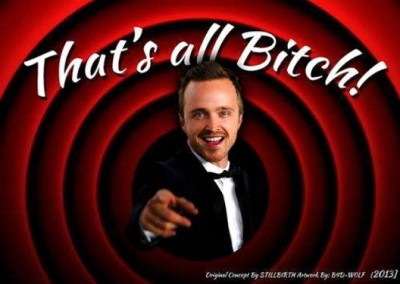 That's All Bitch