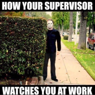 How Your Supervisor Watches You At Work!