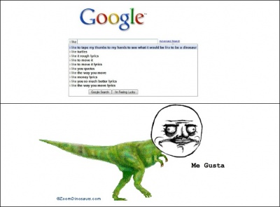 I Like To Tape My Thumbs To My Hands And See What It Is Like To Be A Dinosaur 
