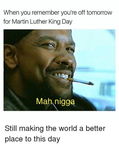 Martin Luther King Day!