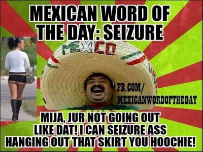 Mexican Word Of The Day: Seizure