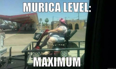 Murica Level: Maximum