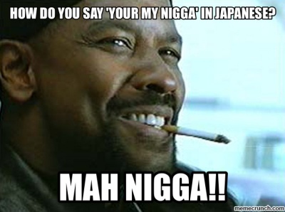 Nigga In Japanese!