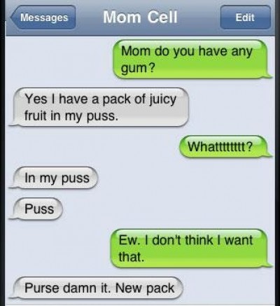 Mom, are you having any gum?